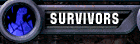 Survivors